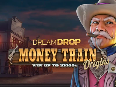 Money Train Origins Dream Drop